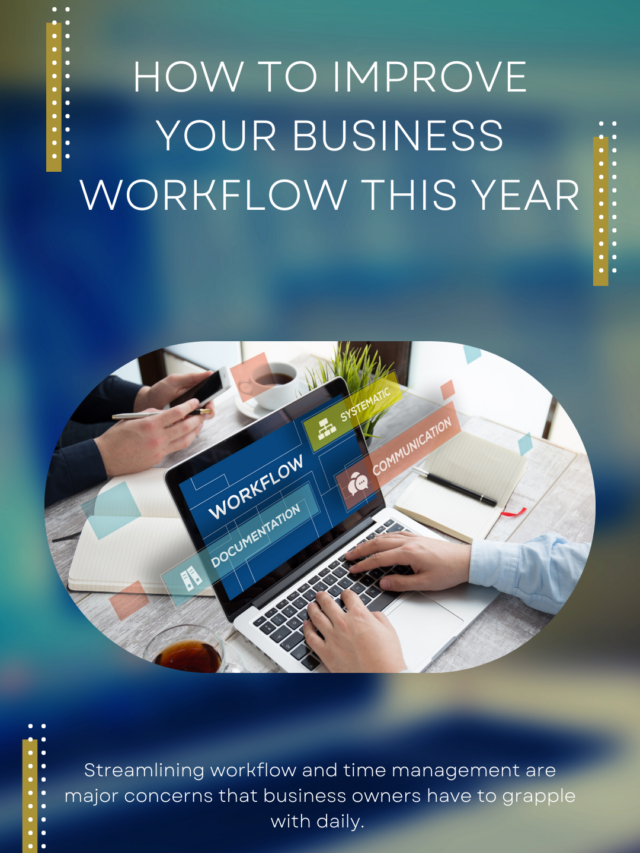 Improve Your Business Workflow This Year