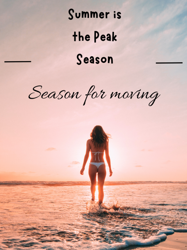 Summer the peak season for moving