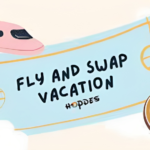 Fly And Swap Vacations