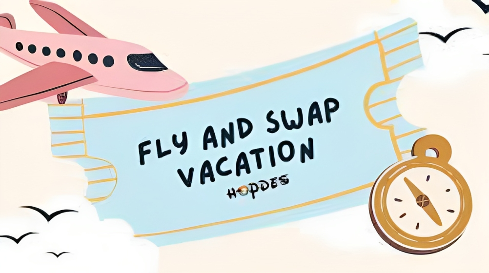 Fly And Swap Vacations