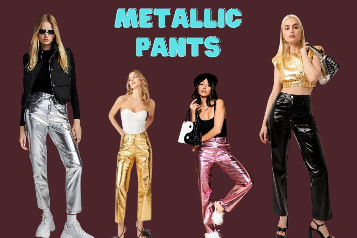 Metallic Pants