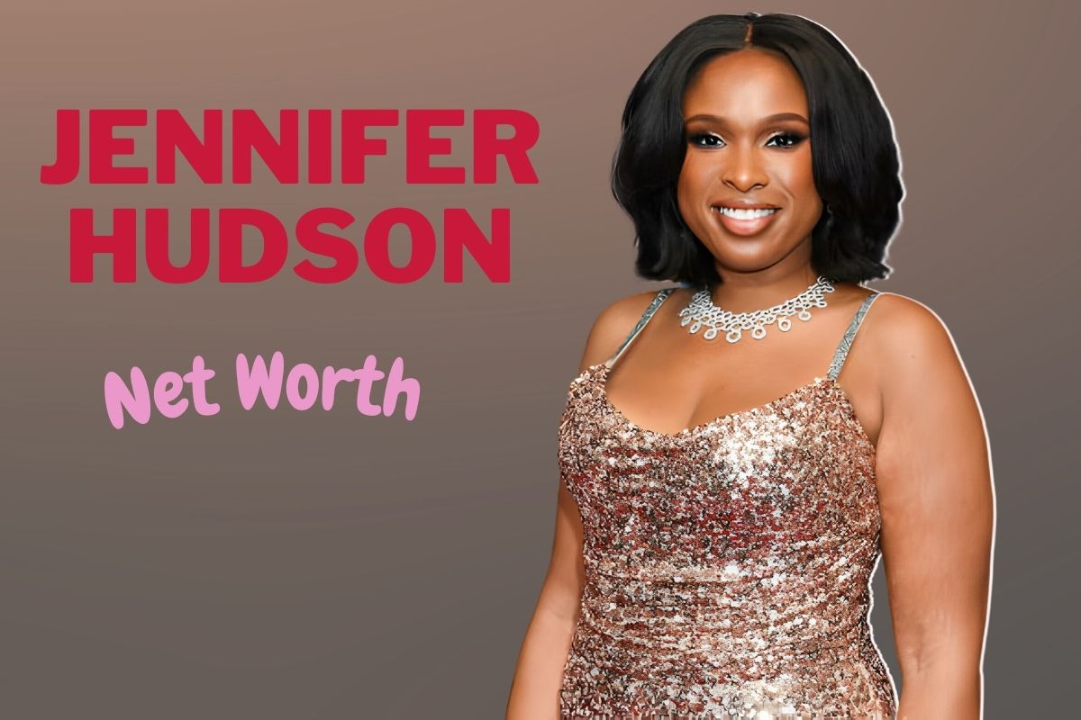Wealth Harmonies – Unveiling Jennifer Hudson Net Worth